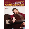 Dal Basso al Contrabbasso - tecnica del