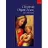 The Oxford Book of Christmas Organ Musi