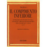 Il Compimento Inferiore. Volume 2